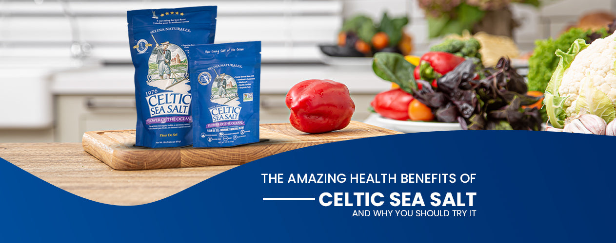 benefits of celtic sea salt