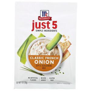 McCormick, Just 5 Simple Ingredients, Dip & Seasoning Mix, Classic French Onion, 1 oz (28 g) - HealthCentralUSA