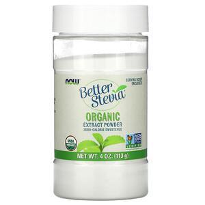 Now Foods, Better Stevia, Organic Extract Powder, 4 oz (113 g) - HealthCentralUSA