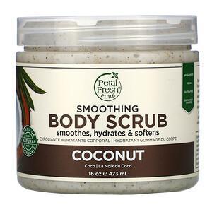 Petal Fresh, Smoothing Body Scrub, Coconut, 16 oz (473 ml) - HealthCentralUSA