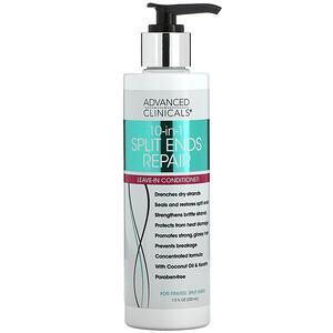 Advanced Clinicals, 10-In-1 Split Ends Repair, Leave-In Conditioner, 7.5 fl oz (222 ml) - HealthCentralUSA