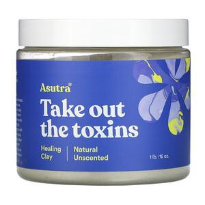 Asutra, Take Out The Toxins, Healing Clay, Natural Unscented, 1 lb (16 oz) - HealthCentralUSA