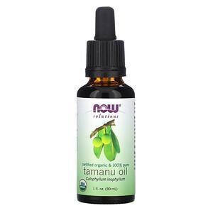 Now Foods, Solutions, Certified Organic & 100% Pure, Tamanu Oil, 1 fl oz (30 ml) - HealthCentralUSA